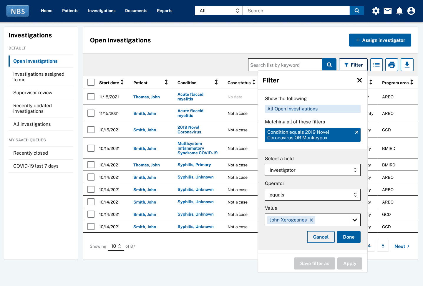 Early Open investigations iteration: a single Filter panel with field, operator, and value controls, on that era's sidebar queue navigation